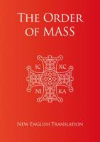 The Order of Mass: New English Translation 1860827349 Book Cover