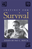 Instinct for Survival 0820339377 Book Cover
