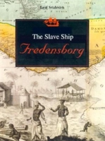 The Slave Ship Fredensborg 0253337771 Book Cover