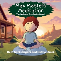 Max Masters Meditation (The Wellness Tree) B0G9PHD36G Book Cover