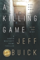 A Killing Game: 1 1999533496 Book Cover