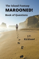 The Island Fantasy Marooned! Book of Questions 139374382X Book Cover