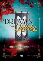 Dream's Lullaby: Rêve 1: Requiem (French Edition) 2494619734 Book Cover