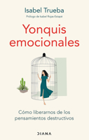 Yonquis Emocionales 6073914512 Book Cover