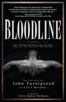 Bloodline: You Spend Enough Time in Hell You Get the Feeling You Belong 1424549388 Book Cover