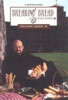 Breaking Bread with Father Dominic 2 0967465214 Book Cover