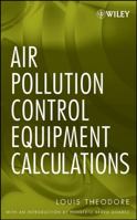 Air Pollution Control Equipment Calculations 0470209674 Book Cover