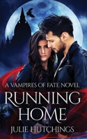 Running Home 1912382261 Book Cover