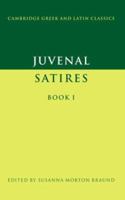 Satires, Book I (Cambridge Greek and Latin Classics) 0521356679 Book Cover