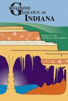 Roadside Geology of Indiana 0878423966 Book Cover