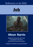 Job (Reflections in the Bible) 1923021443 Book Cover