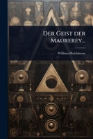 Der Geist der Maurerey... (German Edition) 1024926907 Book Cover