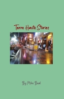 Terre Haute Stories 1649578962 Book Cover