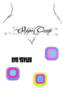 Slipper Camp B0GYV99JXH Book Cover
