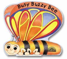 Busy Buzzy Bee 0764154826 Book Cover