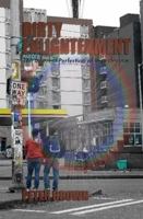 Dirty Enlightenment: The Inherent Perfection of Imperfection 1484134842 Book Cover