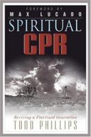 Spiritual CPR: Reviving A Flat-Lined Generation 0781442036 Book Cover