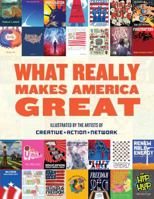 What Really Makes America Great 1449496342 Book Cover