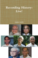 Recording History: Live 2008 1300021616 Book Cover