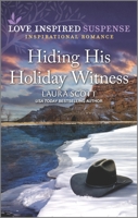 Hiding His Holiday Witness 1335735895 Book Cover