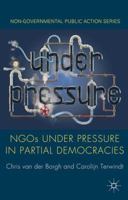 NGOs under Pressure in Partial Democracies 0230368344 Book Cover