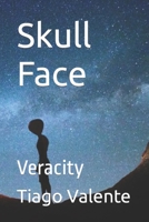 Skull Face: Veracity B09VWMVD2X Book Cover
