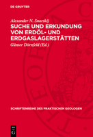 Suche Und Erkundung Von Erdöl- Und Erdgaslagerstätten 3112731026 Book Cover
