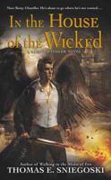 In the House of the Wicked: A Remy Chandler Novel 0451415442 Book Cover
