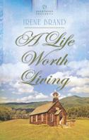 A Life Worth Living 0373486464 Book Cover