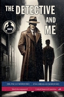 The Detective and Me (The Detective's Secrets) B0GF6WRKW8 Book Cover