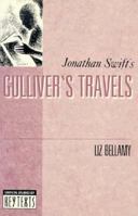 Jonathan Swift's Gulliver's Travels (Critical Studies of Key Texts) 0312085982 Book Cover