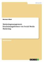Marketingmanagement. Erscheinungsformen Von Social Media Marketing 3656074224 Book Cover