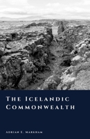The Icelandic Commonwealth: Law Without Kings (The Story of Iceland) B0GF128QKW Book Cover