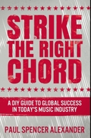 Strike the Right Chord: Premium Hardcover Edition null Book Cover