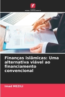 Finanças islâmicas: Uma alternativa viável ao financiamento convencional (Portuguese Edition) 6209514324 Book Cover