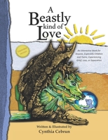 A Beastly Kind of Love: Graduation Edition 1952674018 Book Cover