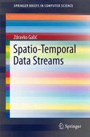 Spatio-Temporal Data Streams 1493965735 Book Cover