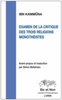 Examen de la Critique Des Trois Religions Monotheistes 2711623548 Book Cover