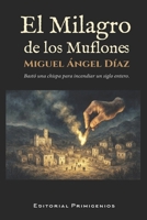El milagro de los muflones: Edición Estándar B0C4X4VJP4 Book Cover