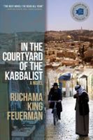In the Courtyard of the Kabbalist 1590178149 Book Cover