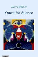 Quest for Silence 3856305939 Book Cover