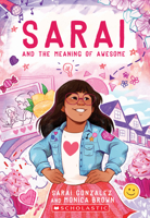 Sarai and the Meaning of Awesome 1338236687 Book Cover