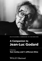 A Companion to Jean-Luc Godard 0470659262 Book Cover