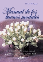 Manual de Los Buenos Modales 1644619857 Book Cover