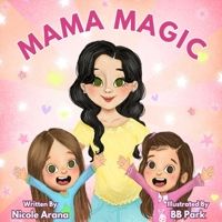 Mama Magic B0FM22J1JZ Book Cover