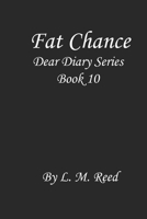 Fat Chance 1493724681 Book Cover