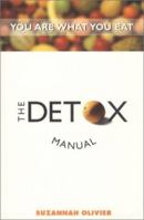 The Detox Manual (You Are What You Eat)