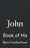 John: Book of Ma 1717267203 Book Cover