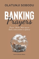 Banking Prayers B08BD9CZW8 Book Cover