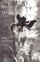 Salvaged maxims: Poems 0970866798 Book Cover